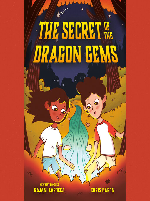 Title details for The Secret of the Dragon Gems by Rajani LaRocca - Available